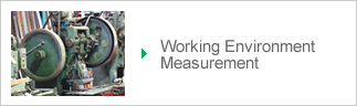 Working Environment Measurement