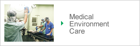 Medical Environment Care