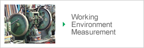 Working Environment Measurement